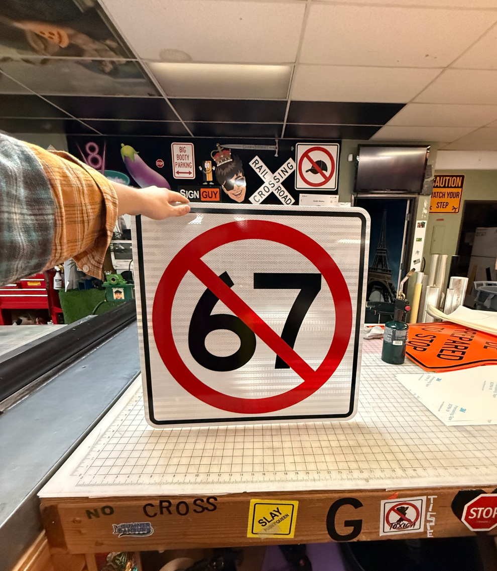 "No Six Seven Allowed" Sign – austinmollno